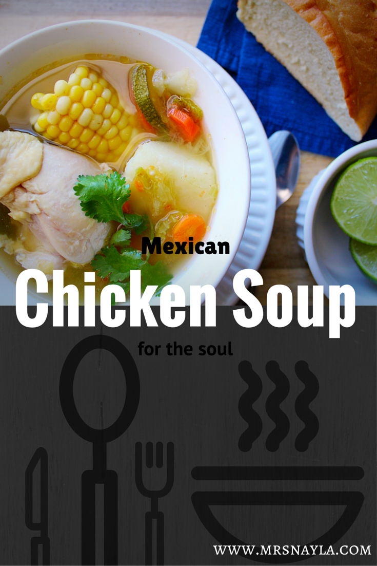 Mexican Chicken Soup Caldo de Pollo Mexicano